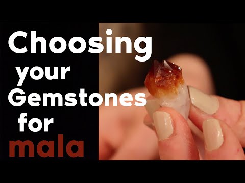 Choosing Gemstones for Your Mala Meditation Beads (Spiritual Meanings and Focusing Intention)
