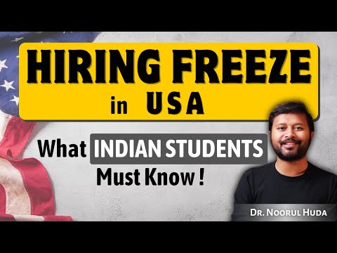Hiring Freeze in USA | What Indian Students Must Know | Major Universities NOT Taking Admission