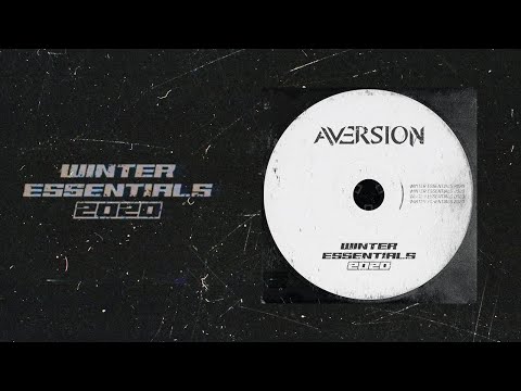 Aversion - Winter Essentials Mixtape 2020