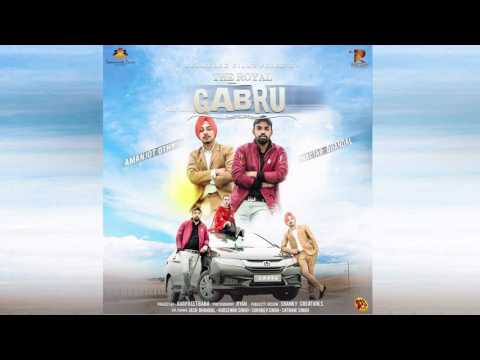 The Royal Gabru By Amanjot Othy, Nactar Bhandal (Official Song)