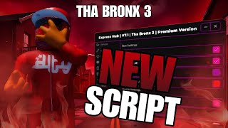 🔥 THA BRONX 3 NEW SCRIPT (DUPE, SILENT AIM , AUTOFARM)