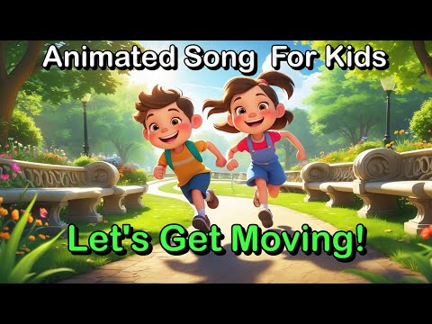 Let’s Get Moving! 🚴‍♂️🏊‍♀️🏃‍♀️ | Fun Kids Song About Running, Swimming, Biking & More! 🎶✨