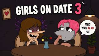 Types Of Girls On Date | WHAT IF SHE???