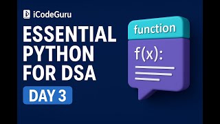 Day 3 : Basic Python ( Reverse loops || Functions ) || ESSENTIAL PHYTHON FOR DSA