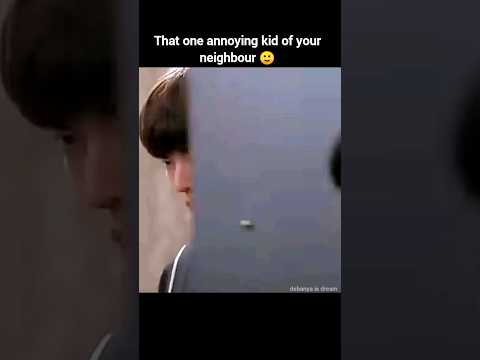 That one annoying kid of ur neighbour #kdrama #trending #cdrama #ytshorts#mylovefromthestar