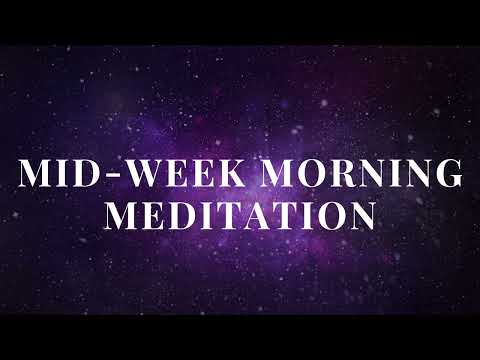 Mid-Week Morning Mediation | 5 Minute Guided Meditation