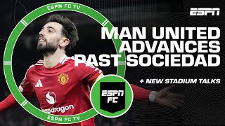 Manchester United vs. Real Sociedad Reaction 👀 How would new stadiums be paid for? | ESPN FC