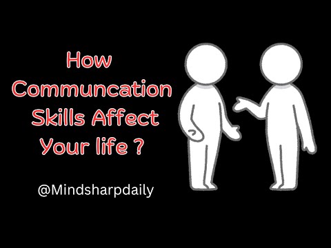 How Communication Skills Affect Your Life ? | Powerful Communication Skills | Personal Growth |
