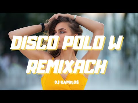DISCO POLO 2022 | ✪ WAKACJE MIX ✪ | ✪ SKŁADANKA DISCO POLO 2022 ✪ | ♫ NOWOŚCI 2022 ♫ @DJ KAMILOS