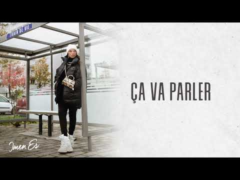 Imen Es - Ça va parler [Audio officiel]