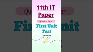 11th IT First Unit Test | Maharashtra State Board#11th_IT