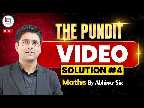 The Pundit Video Solution #4| Maths | Maths by Abhinay Sir   @CareerwillTestSeries