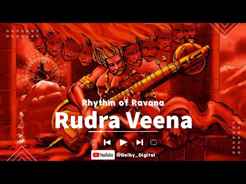 RAVANA RUDRA VEENA by DOLBY DIGITAL