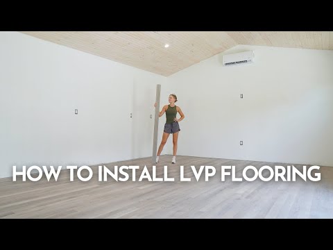 How to Install LVP Flooring