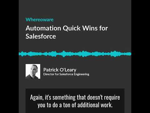 salesforce automation quick wins