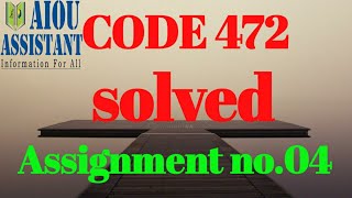aiou solved assignment code 472 || aiou BA solved assignment autumn 2021