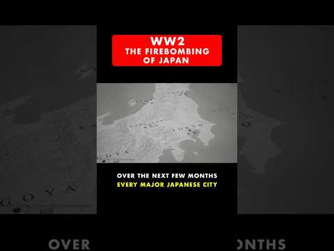 The Firebombing of Japan #ww2