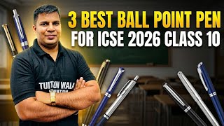 3 best ball point pen for icse class 10th board exam 2026|best ball pen for icse board exam 2026