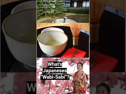 Do you know  "Wabi-Sabi" in Japan?