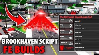 [NEWEST] Brookhaven Script | FE BUILDS, KILL ALL, BRING ALL | *KEYLESS*