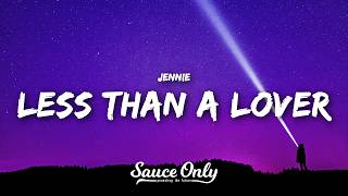 JENNIE - Less Than A Lover (Lyrics)