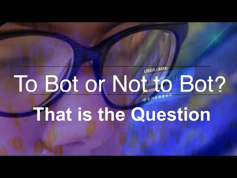 To Bot or  Not to Bot?