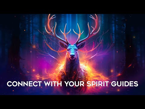 Connect With Your Spirit Guides & Receive Messages and Guidance for Deep Healing