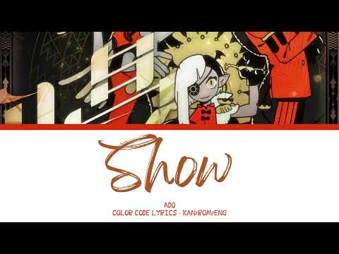 【JAPANESE SONG】唱 (Show) -『Ado』『KAN/ROM/ENG』