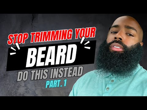 TRIMMING YOUR BEARD IS NOT HELPING | Beard tips 2024