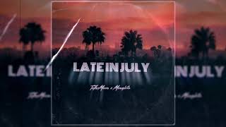 ToTheMoon x Mougleta - Late In July (Official Audio Video)
