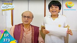 Taarak Mehta Ka Ooltah Chashmah - Episode 373 - Full Episode