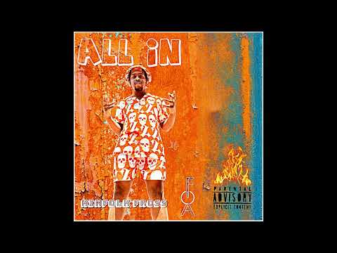 Kinfolk Fross - All In (Audio)