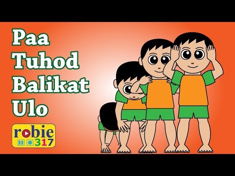 Paa Tuhod Balikat Ulo | Best Tagalog Nursery Rhymes | robie317