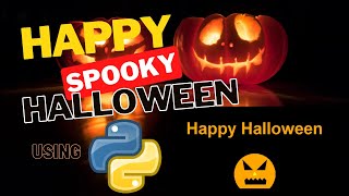 👻👻Happy Spooky Halloween Using Python ! #shorts #python