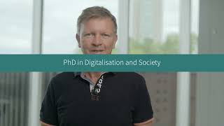 PhD in Digitalisation and Society