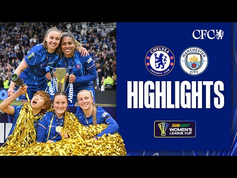 Chelsea Women 2-1 Man City Women | League Cup Final HIGHLIGHTS & MATCH REACTION 🏆 | 24/25