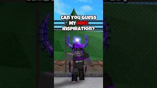 GUESS MY MM2 Inspiration!💜