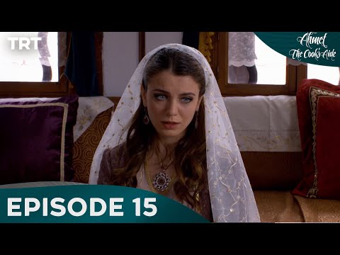 Ahmet the Cook’s Aide Episode 15