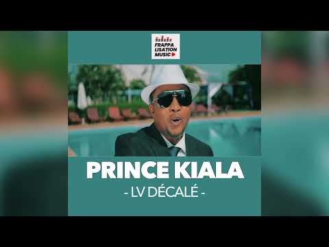 Prince Kiala LV Décalé