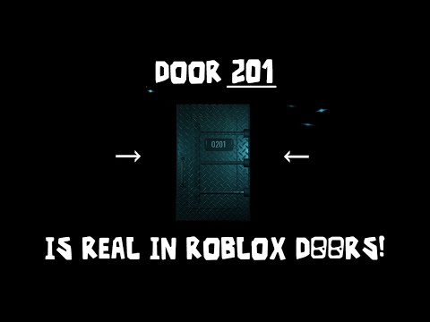 DOORS DOOR 201 IS REAL (NO CAP)