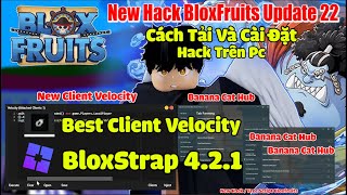 B.l.o.x Fruit New Hack Velocity Trên Pc Mới Nhất ( Banana Cat Hub ) [Auto Fram-Auto Raid And More!]