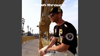 PUSH THROUGH