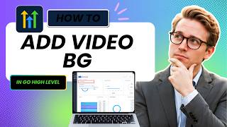 How to Add Video Backgrounds for Websites in GoHighLevel (Full Guide 2026)