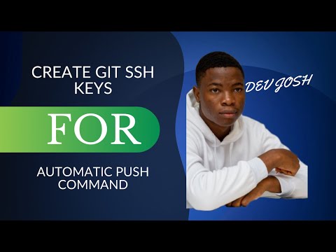 Create SSH Key For Automatic push Command