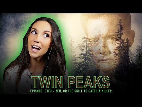TWIN PEAKS S1E3 "Zen, or the Skill to Catch a Killer" - SERIES REACTION - First Time Watching