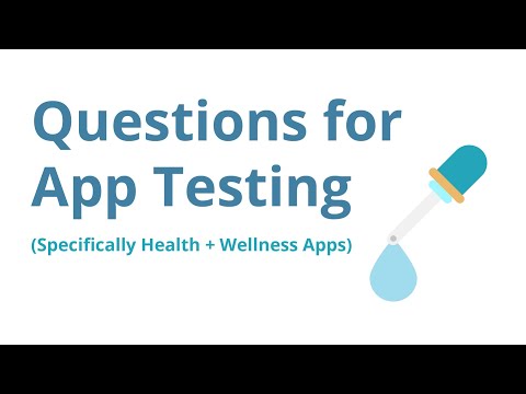 Does my Health & Wellness App Needs Testing?
