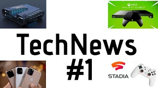 TechNews #1 : PS5 and Xbox Scarlett, Google Stadia, iPhone 11