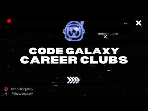 Code Galaxy Career Clubs