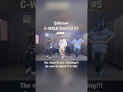 【C-WALK Tutorial】#5 New Video Uproeded!!!Check it!!!