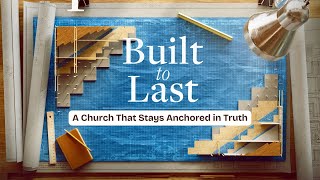 A Church that Stays Anchored in Truth | Nov 2, 2025